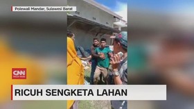 VIDEO: Ricuh Sengketa Lahan