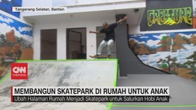 VIDEO: Membangun Skatepark di Rumah untuk Anak