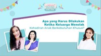 Apa yang Harus Dilakukan Ketika Keluarga Menolak Kehadiran Anak Berkebutuhan Khusus?