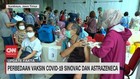 VIDEO: Perbedaan Vaksin Covid-19 Sinovac & Astrazeneca