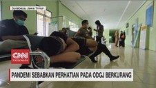 VIDEO: Pandemi Sebabkan Perhatian Pada ODGJ Berkurang