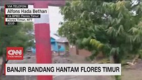 VIDEO: Banjir Bandang Terjang Flores Timur