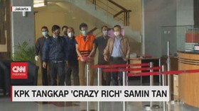 VIDEO: KPK Tangkap 'Crazy Rich' Samin Tan