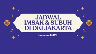 INFOGRAFIS: Jadwal Imsak dan Subuh di DKI Jakarta