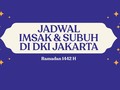 INFOGRAFIS: Jadwal Imsak dan Subuh di DKI Jakarta