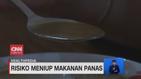 VIDEO: Risiko Meniup Makanan Panas