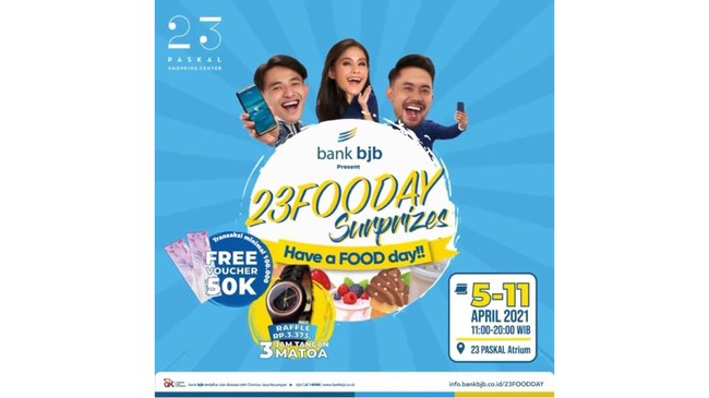 Bank BJB menggelar food bazaar bertajuk 23 FOODAY Suriprizes pada 5 sampai 11 April 2021 di 23 Paskal Shopping Center, Bandung.