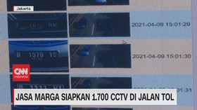 VIDEO: Jasa Marga Siapkan 1.700 CCTV di Jalan Tol