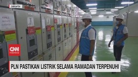 VIDEO: PLN Pastikan Listrik Selama Ramadan Terpenuhi