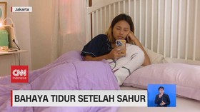 VIDEO: Bahaya Tidur Setelah Sahur
