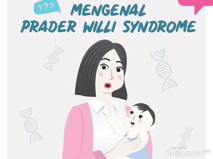 Mengenal Prader Willi Syndrome