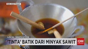VIDEO: Inovasi Batik Tradisional Minyak Sawit