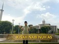 VIDEO: Mengambil Hikmah dari Kisah Nabi Nuh AS