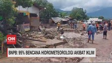 VIDEO: BNPB: 95% Bencana Hidrometeorologi Akibat Iklim
