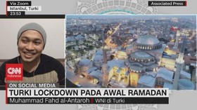 VIDEO: Turki Lockdown Pada Awal Ramadan