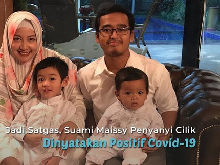 Jadi Satgas, Suami Maissy Mantan Penyanyi Cilik Dinyatakan Positif Covid-19
