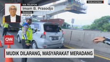 VIDEO: Mudik Dilarang, Masyarakat Meradang