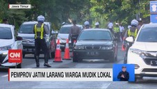 VIDEO: Pemprov Jatim Larang Warga Mudik Lokal