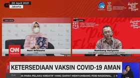 VIDEO: Ketersediaan Vaksin Covid-19 Aman