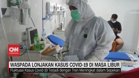 VIDEO: Waspada Lonjakan Kasus Covid-19 di Masa Libur