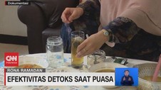 VIDEO: Efektivitas Detoks Saat Puasa