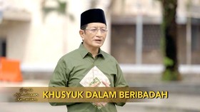 VIDEO: Memahami Arti Khusyuk dalam Beribadah