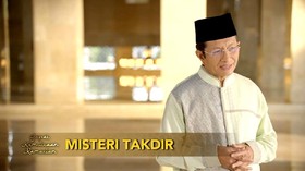 VIDEO: Memahami Misteri Takdir