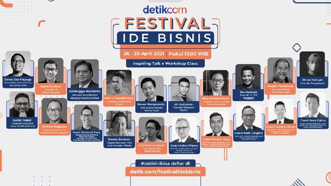 Buat detikers yang ingin mendapatkan informasi mengenai ide dan kreasi seputar bisnis, sederet tokoh pengusaha top siap berikan ilmunya di Festival Ide Bisnis.