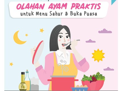 20 Resep Olahan Ayam Praktis untuk Menu Sahur dan Buka Puasa