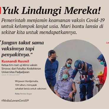 Yuk Lindungi Mereka! Pemerintah Pastikan Vaksin COVID-19 Aman Untuk Lansia