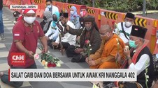 VIDEO: Salat Gaib & Doa Bersama Untuk Awak KRI Nanggala 402