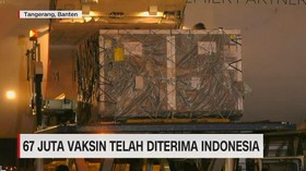 VIDEO: 67 Juta Vaksin AstraZeneca Telah Diterima Indonesia