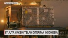 VIDEO: 67 Juta Vaksin AstraZeneca Telah Diterima Indonesia