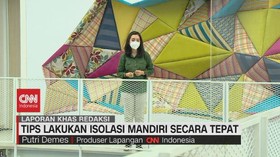 VIDEO: Tips Lakukan Isolasi Mandiri Secara Tepat