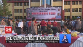 VIDEO: Aksi Pelaku Alat Bekas Antigen Sejak Desember 2020