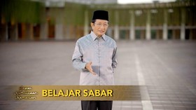 VIDEO: Belajar Sabar dalam Segala Hal