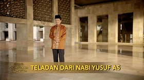 VIDEO: Mengambil Teladan dari Nabi Yusuf