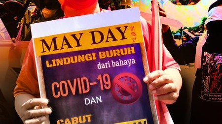 Aksi Buruh di May Day 2021