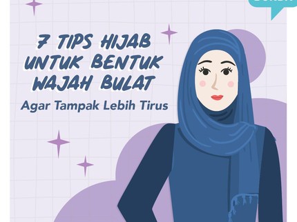 7 Tips Hijab untuk Bunda dengan Bentuk Wajah Bulat