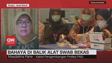 VIDEO: Bahaya di Balik Alat Swab Bekas
