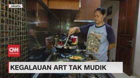 VIDEO: Kegalauan ART Tak Mudik