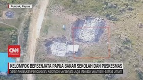 VIDEO: Kelompok Bersenjata Papua Bakar Sekolah dan Puskesmas
