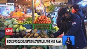 VIDEO: Sidak Produk Olahan Makanan Jelang Hari Raya