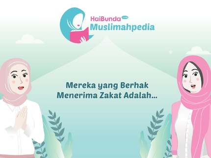 Mereka yang Berhak Menerima Zakat Adalah...