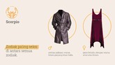 INTIP: Panduan Mix and Match Fashion Sesuai Zodiak Berikut beberapa rekomendasi gaya yang cocok untuk Anda sesuai dengan zodiak.