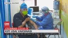 VIDEO: KIPI Usai Vaksinasi