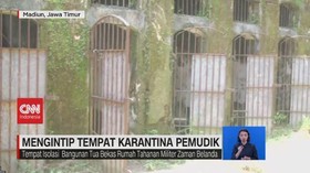 VIDEO: Mengintip Tempat Karantina Pemudik