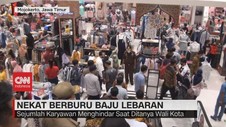 VIDEO: Nekat Berburu Baju Lebaran