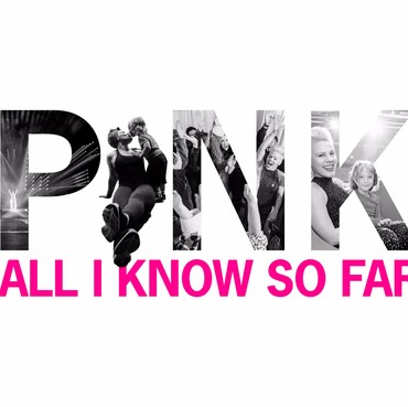 Lirik Lagu All I Know So Far - Pink