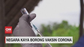 VIDEO: Negara Kaya Borong Vaksin Corona